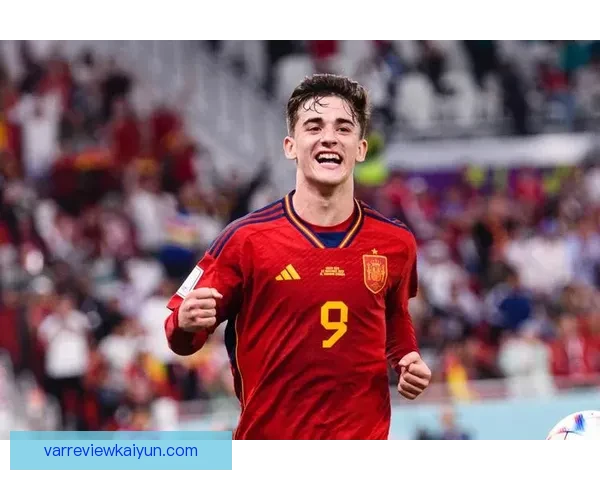 加维2026世界杯展望：年轻球员持续提升，备受期待的未来之星