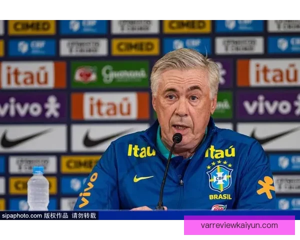 安切洛蒂更衣室管理能力持续受到球队重视与认可